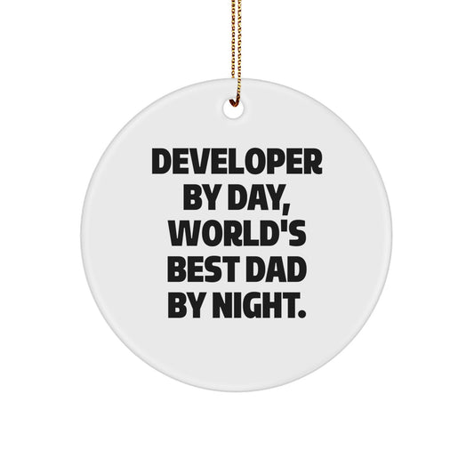 Funny Developer Gifts from Dad, Unique Circle Ornament for Developers, Christmas Unique Gifts for Developers - Image 1