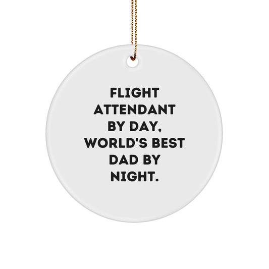 Flight Attendant Unique Gifts from Husband to Flight Attendant Dad at Christmas Funny Circle Ornament - Image 1