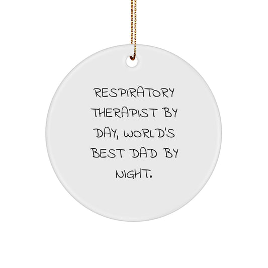 Funny Inspirational Respiratory Therapist Gifts from Men to World's Best Dad at Christmas Unique Circle Ornament - Image 1