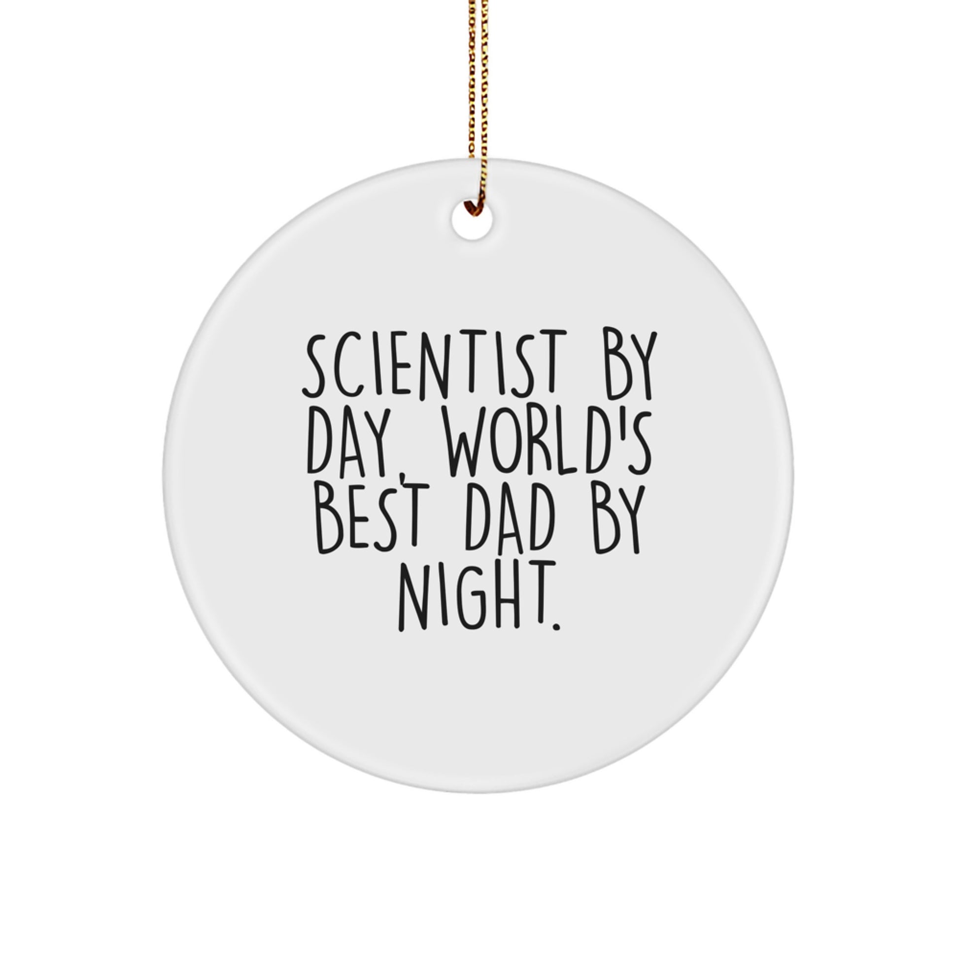 Funny Scientist Gifts from Men to Scientist Friends - Christmas Unique Circle Ornament - Image 1