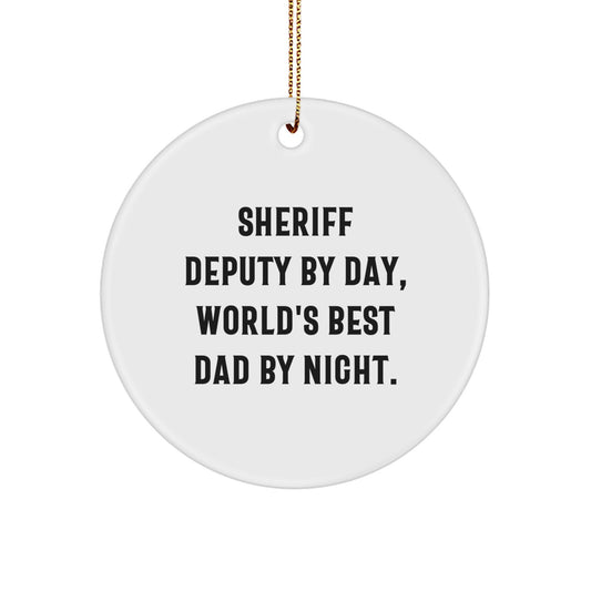 Sheriff Deputy Gifts for Men, Funny 'By Day, World's Best Dad By Night' Circle Ornament for Christmas Unique Gifts from Family - Image 1