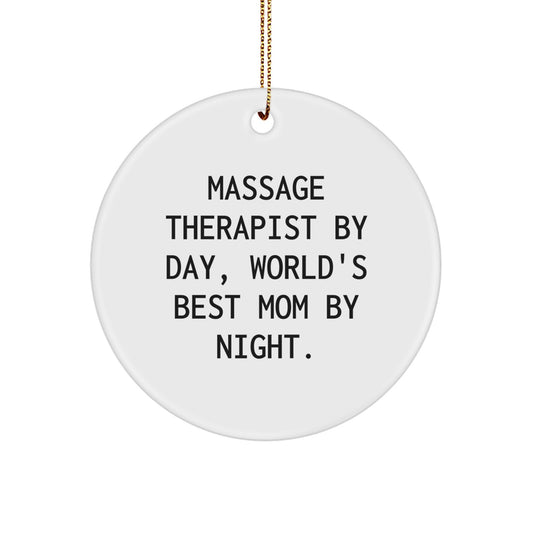 Massage Therapist Gifts from Friends - 'Massage Therapist By Day, World's Best Mom By Night' Circle Ornament for Christmas - Image 1