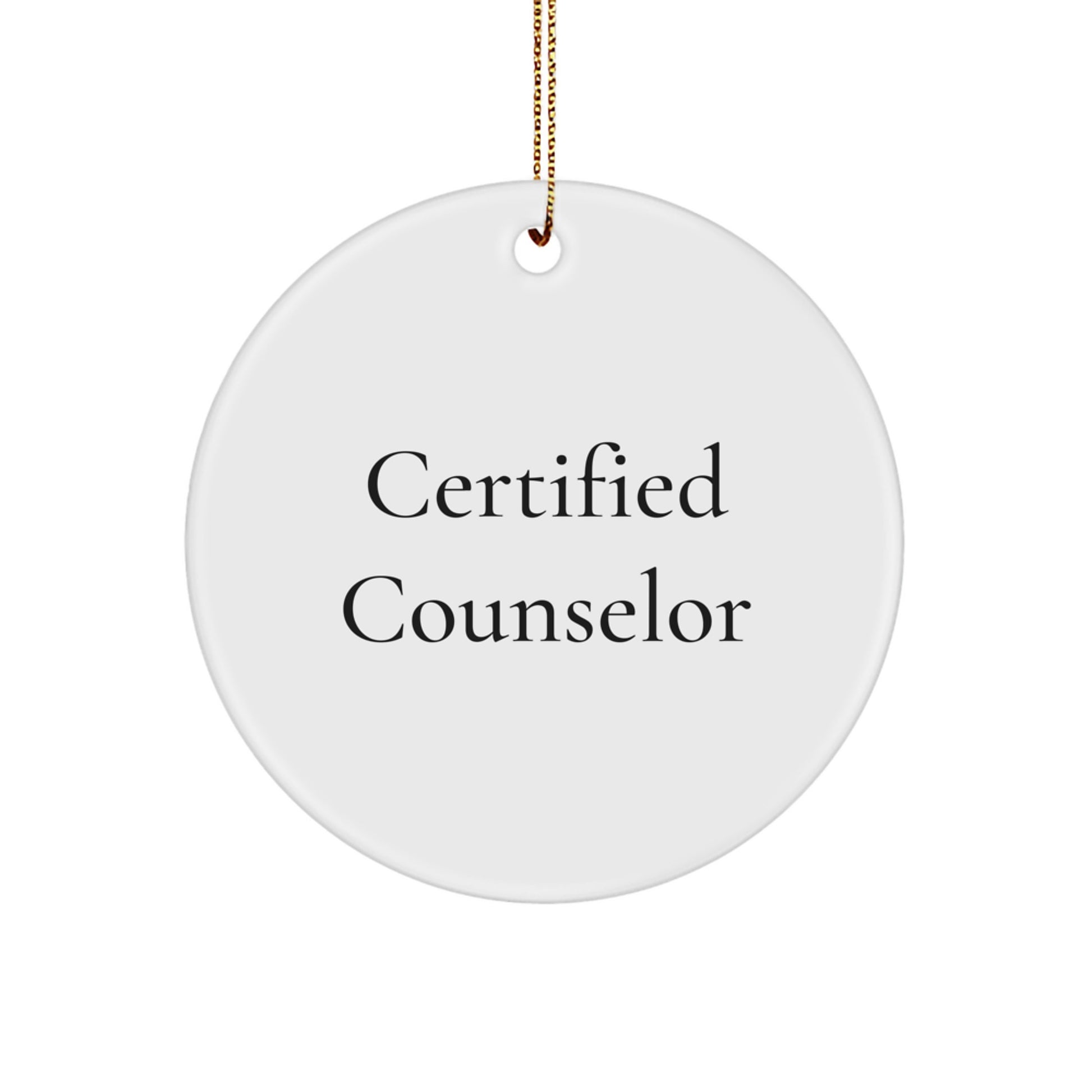 Funny Counselor Gifts from Friends for Christmas, Circle Ornament with Inspirational Quote, 'Laugh Often, Cry Never', Durable MDF, 2.75 inch, White, Gift for Men, Women, Coworkers, Family - Image 1