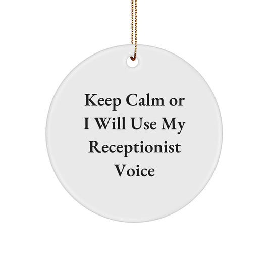 Funny Receptionist Gifts for Friends, Cute Circle Ornaments for Christmas Unique Presents from Family - Image 1