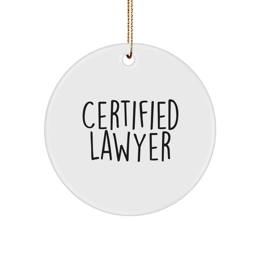 Funny Lawyer Gifts from Friends - Certified Lawyer Circle Ornament for Christmas Unique - Image 1