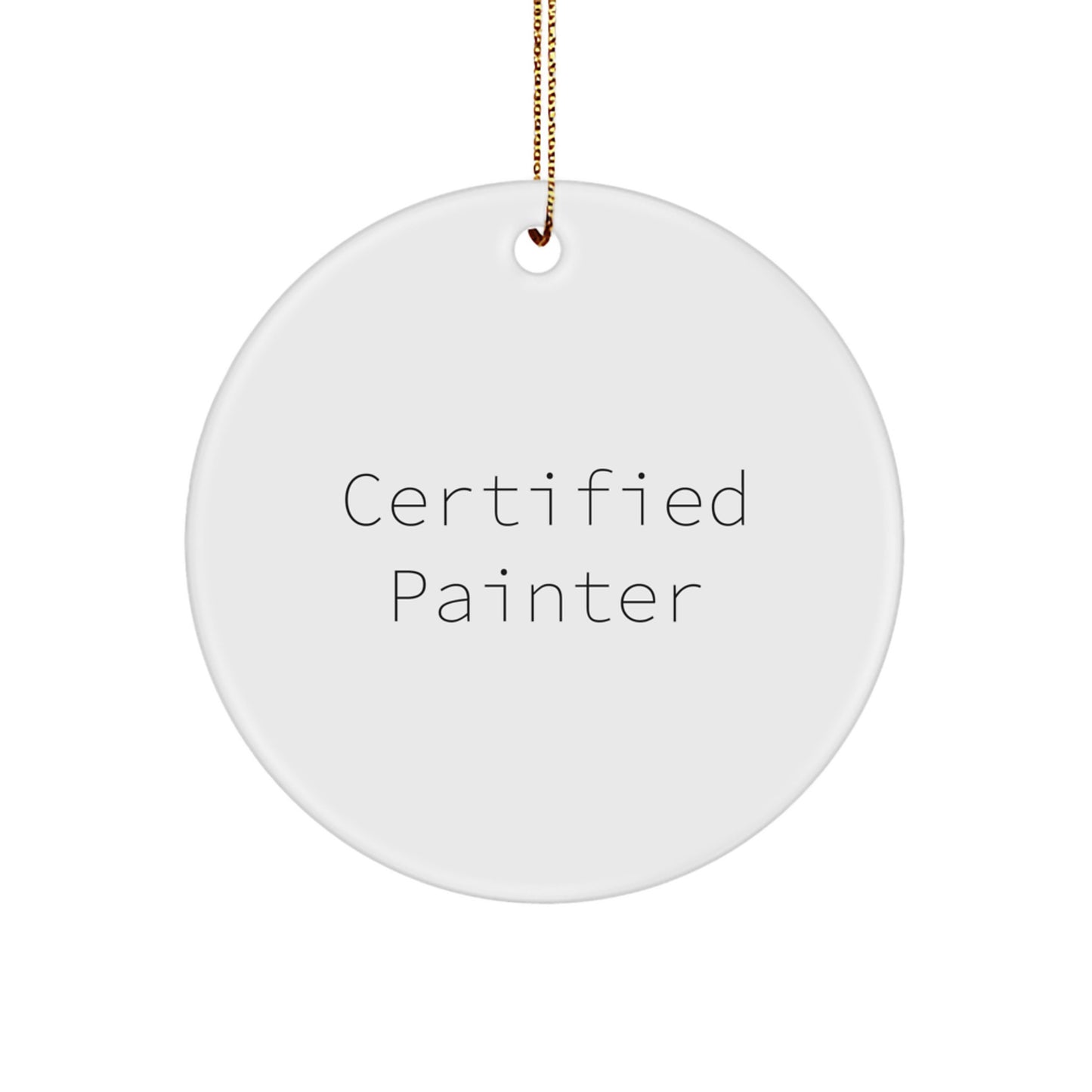 Funny Painter Gifts from Men for Painter Friends - Certified Painter Christmas Unique Gifts - Image 1