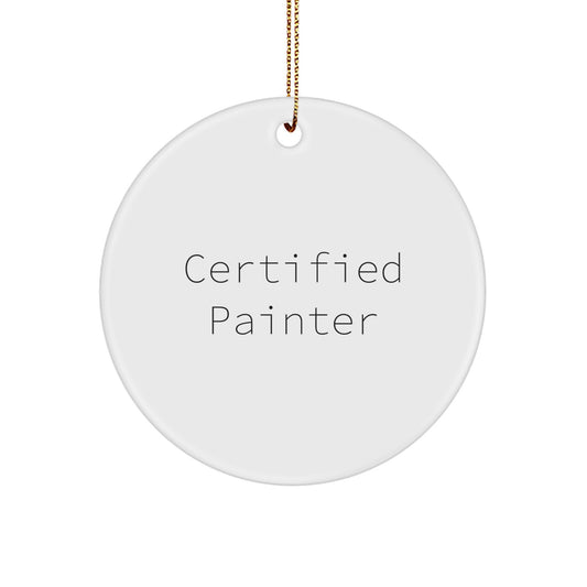 Funny Painter Gifts from Men for Painter Friends - Certified Painter Christmas Unique Gifts - Image 1