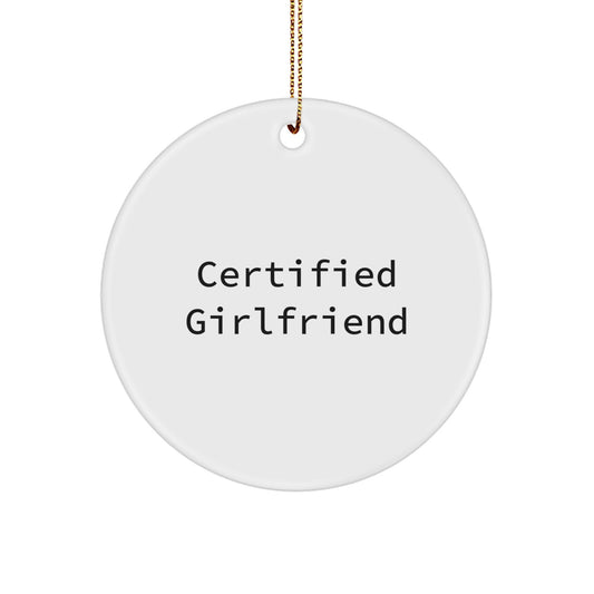 Funny Sweetheart Gifts from Men, Christmas Unique Circle Ornament with 'Certified Sweetheart' Quote, Perfect for Gifts For Her - Image 1