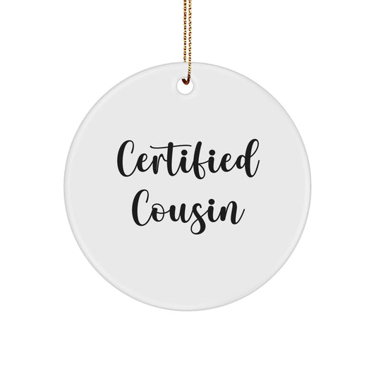 Funny Cousin Christmas Quotes Gifts for Men from Family Circle Ornament - Image 1