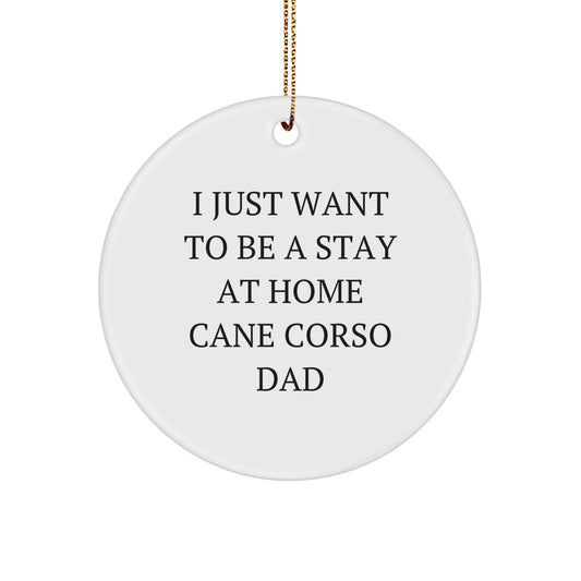 Funny Cane Corso Dog Circle Ornament Gifts for Men, Gifts from Dad to Cane Corso Dog Lover, Christmas Unique Ornaments - Image 1