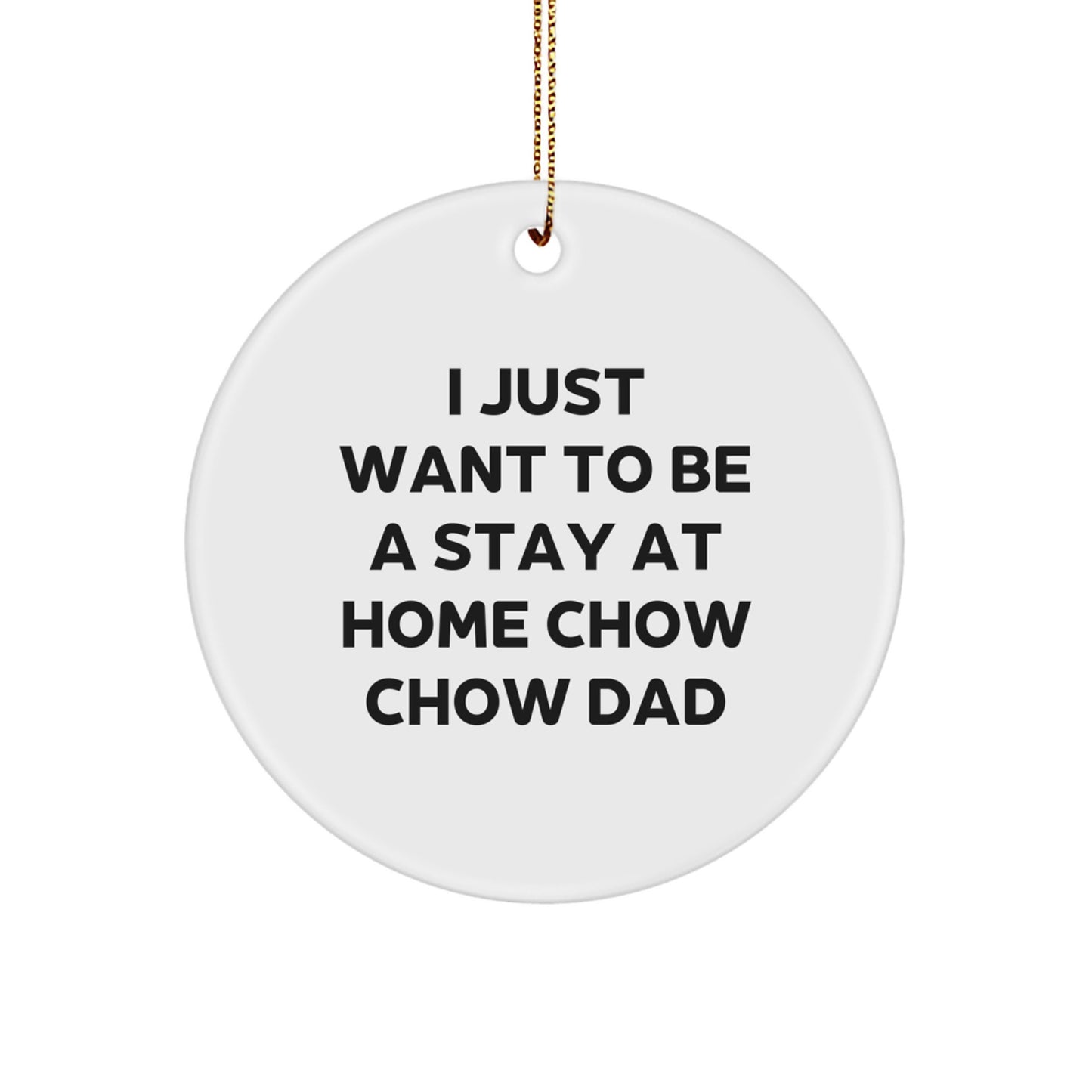 Funny Chow Chow Dog Circle Ornament Gifts from Men to Chow Chow Dog Dads for Christmas Unique Gifts - Image 1