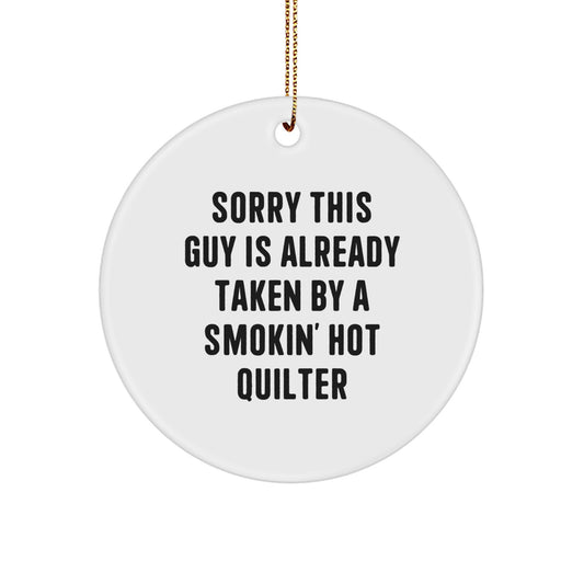 Funny Quilter Quote Circle Ornament Gifts from Friends for Quilter Men Women Christmas Unique Decorations - Image 1