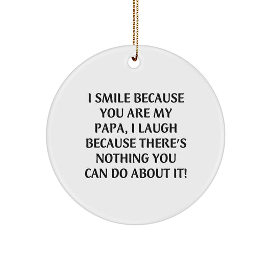 Funny Papa Circle Ornament, Circle Shaped Decorations, Gifts from Family to Papa for Christmas Unique Presents - Image 1