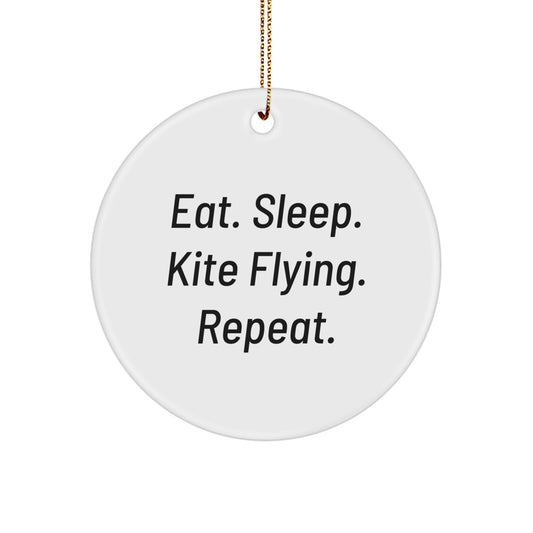 Kite Flying Gifts from Friends for Men, Eat. Sleep. Kite Flying. Repeat., Circle Ornament, Christmas Unique Gifts - Image 1