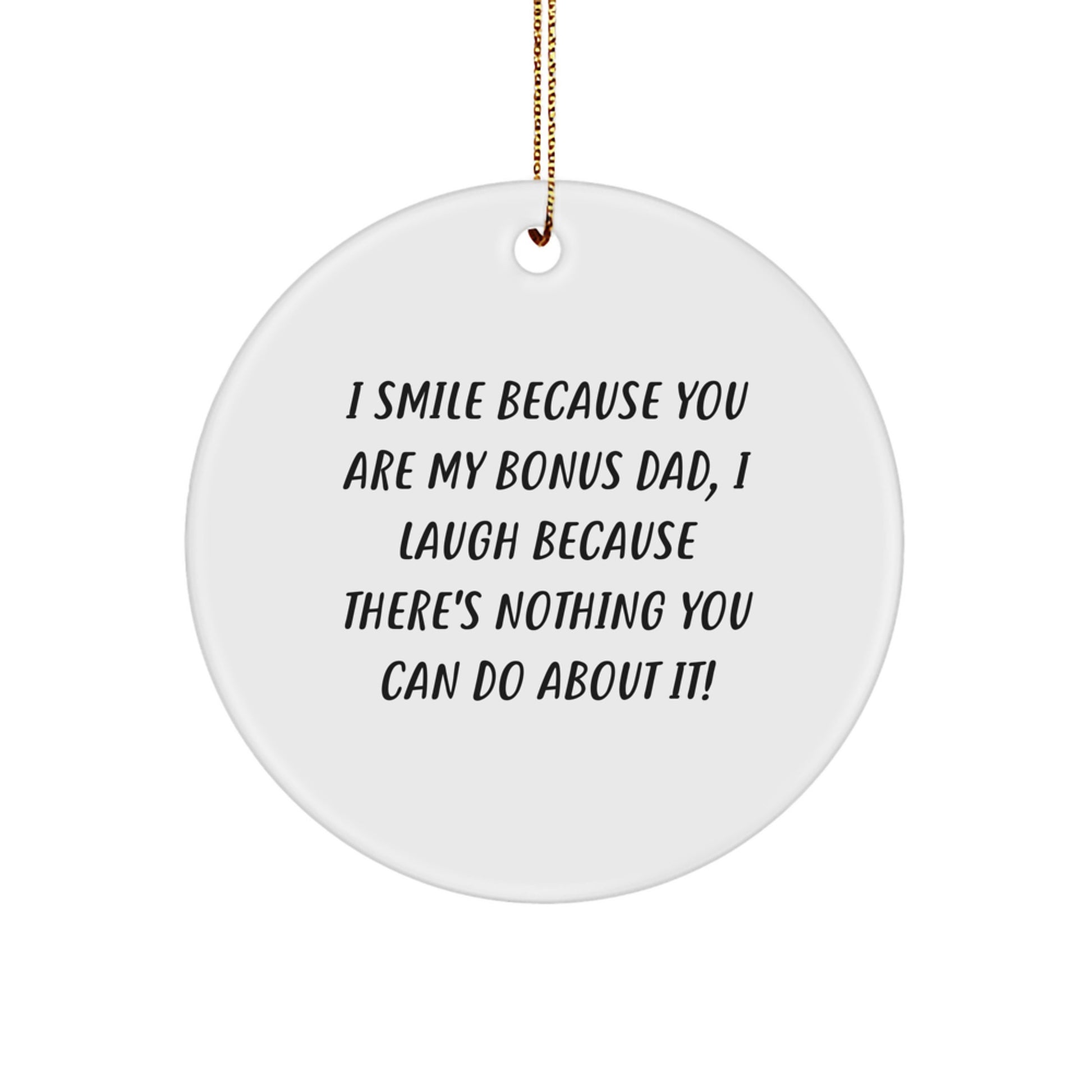 Funny Bonus Dad Gifts from Family for Christmas Unique Circle Ornament - Image 1