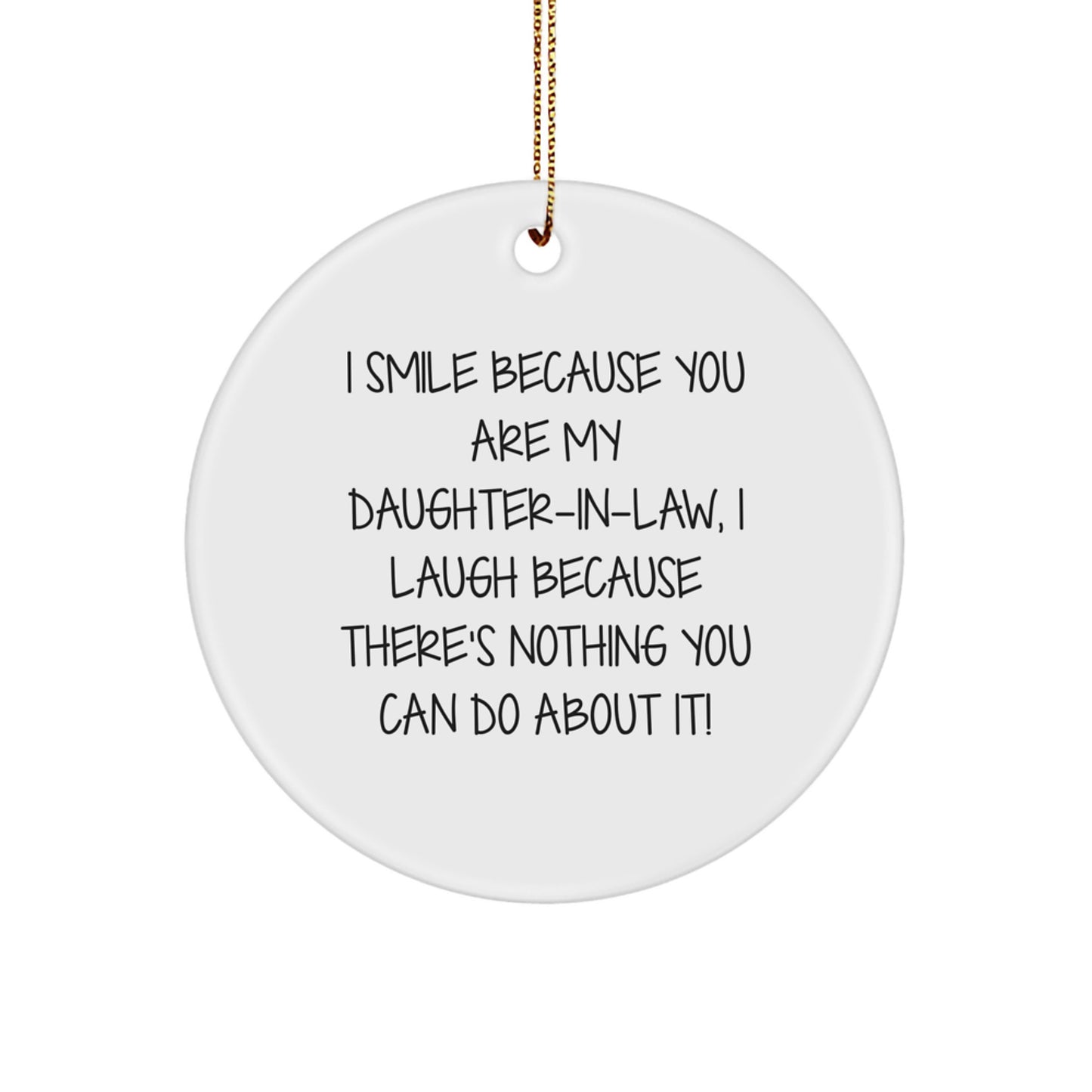 Funny Daughter-in-law Gifts - Daughter-in-law Quote Circle Ornament, Christmas Unique Gifts from Family to Daughter-in-law - Image 1