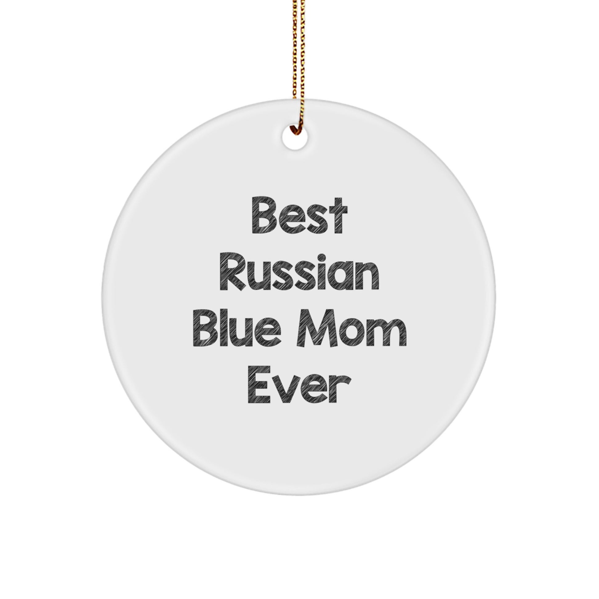 Funny Russian Blue Cat Mom Gifts from Friends for Russian Blue Cat, Circle Ornament for Christmas - Image 1