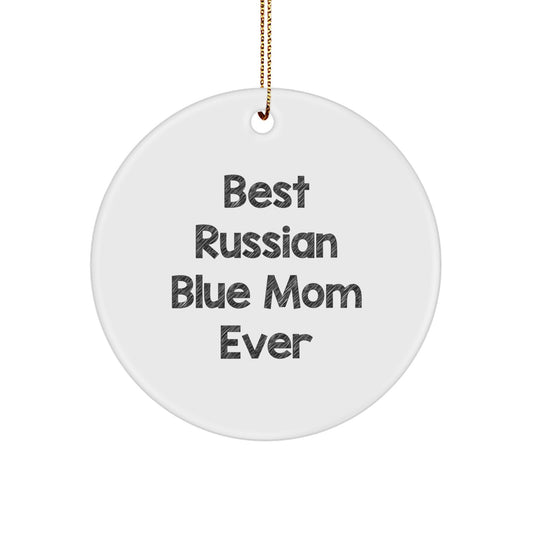 Funny Russian Blue Cat Mom Gifts from Friends for Russian Blue Cat, Circle Ornament for Christmas - Image 1
