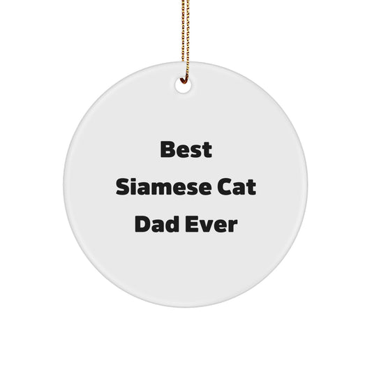 Funny Siamese Cat Gifts for Best Dad Ever, Circle Ornament for Christmas - Image 1