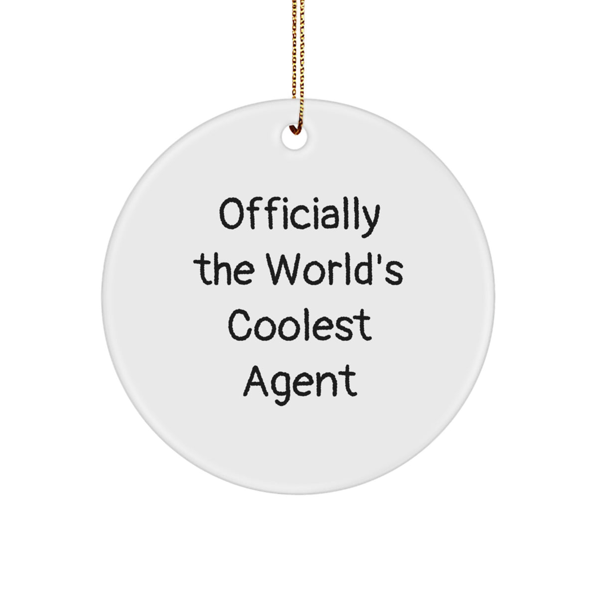 MDF Circle Christmas Ornament Gift for Coworkers World's Coolest Agent - Image 1