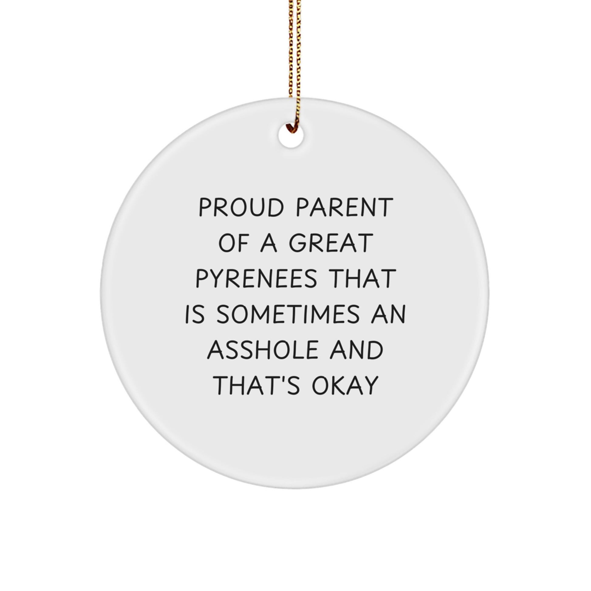 Funny Great Pyrenees Dog Christmas Circle Ornament Gifts from Proud Parents, Circle Shaped Keepsake, Great Pyrenees Dog Lover Gifts for Family - Image 1