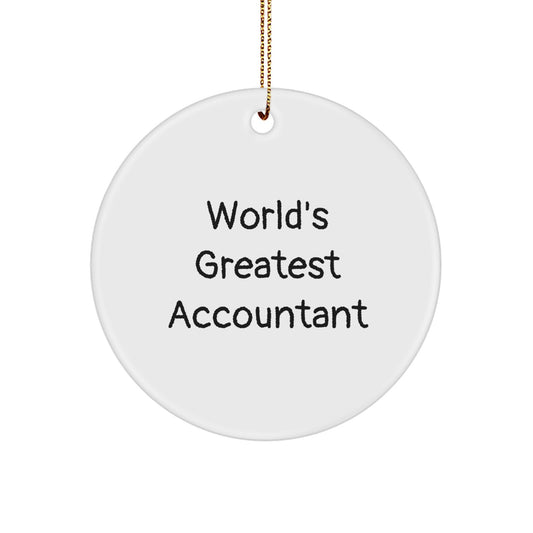 Funny World's Greatest Accountant Gifts for Friends from Men, Unique Circle Ornament for Christmas Unique Gifts - Image 1