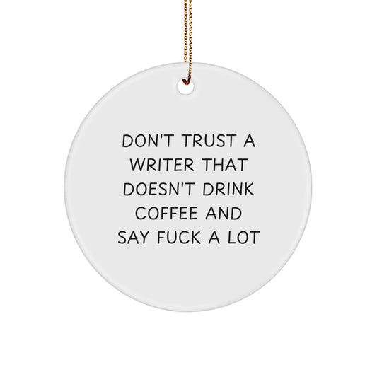 Christmas Unique Gift For Her Writer Ornament, Coffee-Fueled Humor Present - Image 1