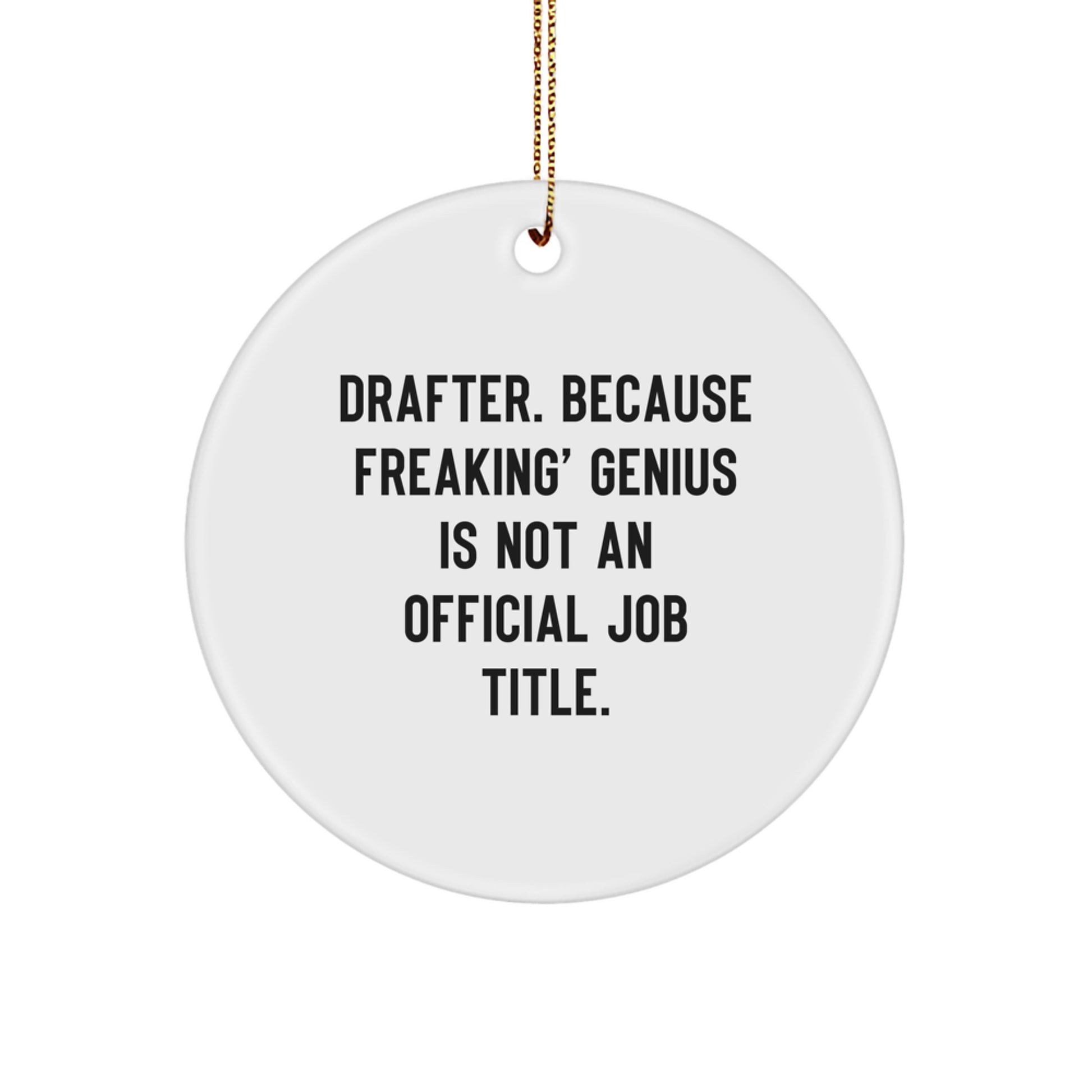 Funny Gifts for Drafter from Friends - Circle Ornament, Unique Christmas Unique Gifts for Men, Women, Coworkers, Family - Image 1