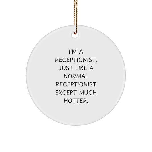 Funny Receptionist Gifts for Women Christmas Circle Ornament, Gifts from Men for Receptionist Coworkers - Image 1