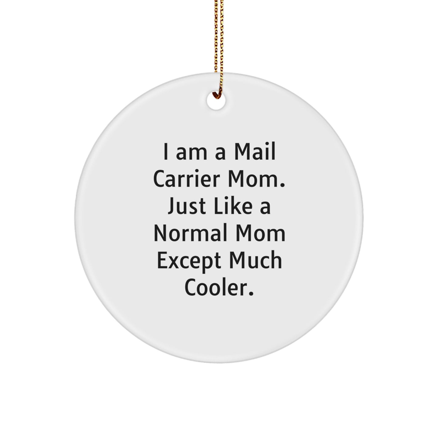 Cool Mail Carrier Circle Ornament for Neighbors Essential Christmas Gift - Image 1