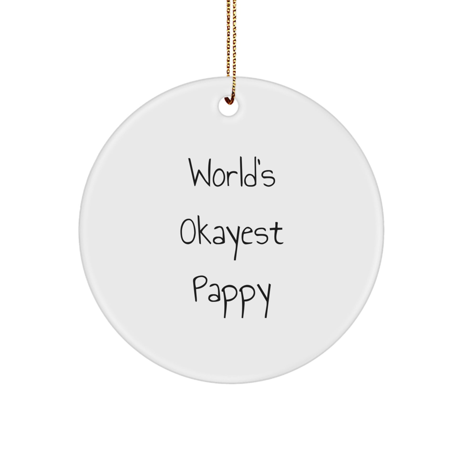 Teens Memento Christmas Ornament Gift for Teens World's Okayest Pappy - Image 1