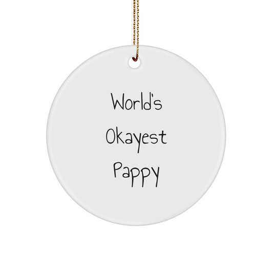 Teens Memento Christmas Ornament Gift for Teens World's Okayest Pappy - Image 1