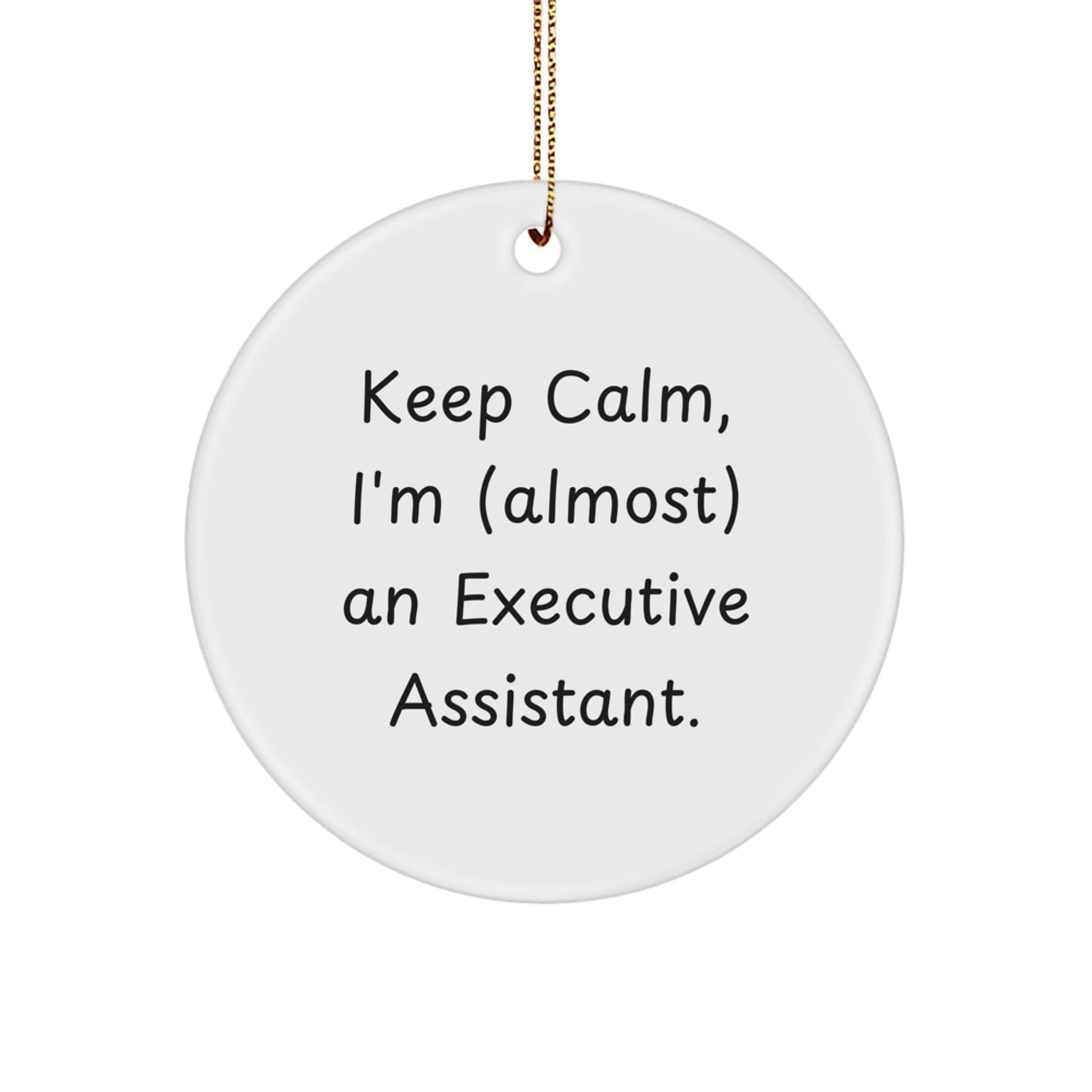Executive Assistant Circle Ornament for Coworkers Idea Christmas Gift - Image 1