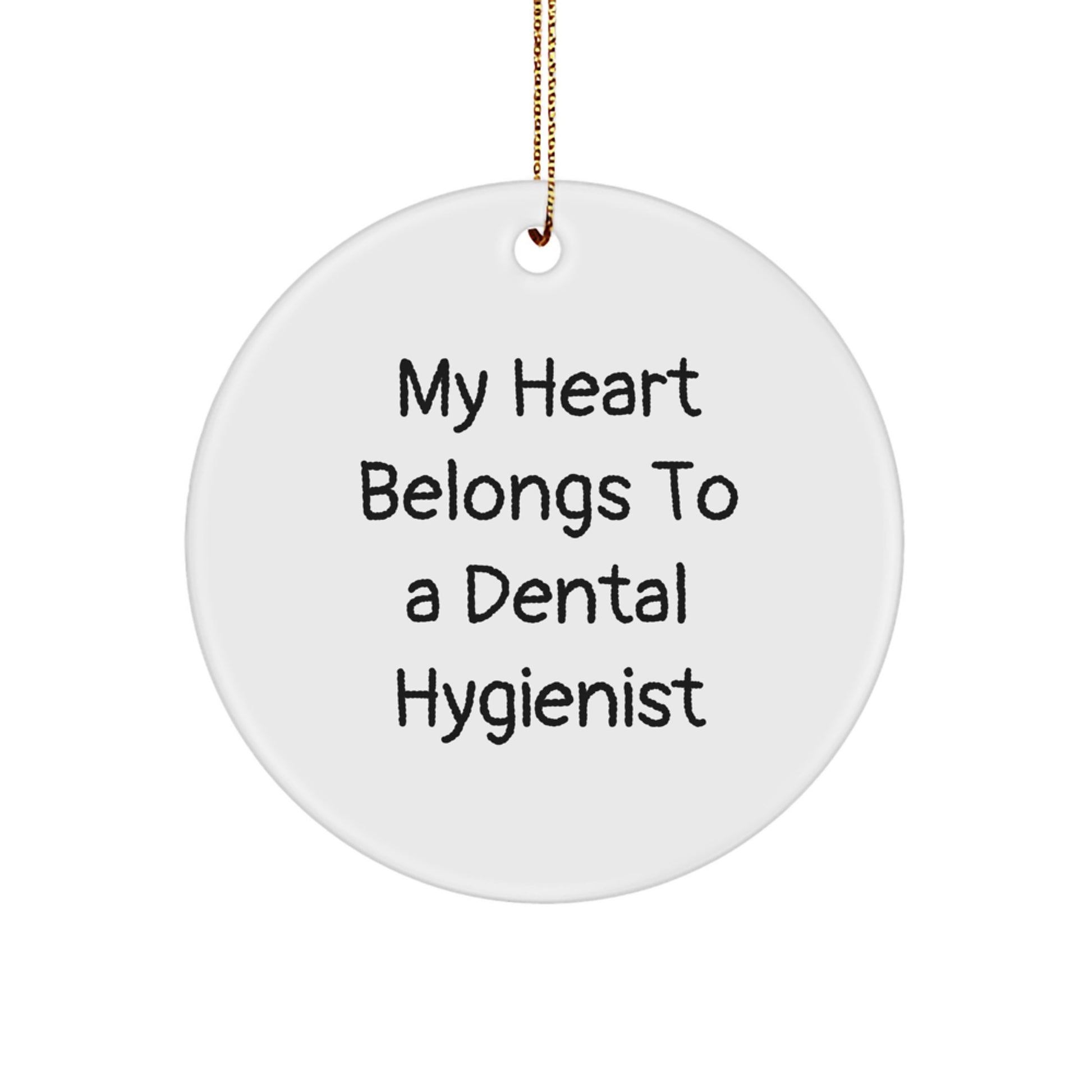 Funny Dental Hygienist Gifts from Men to Women Christmas Unique Ornaments, My Heart Belongs To A 'Dental Hygienist' Circle Ornament, Personalized Dental Hygienist Christmas Unique Gifts - Image 1