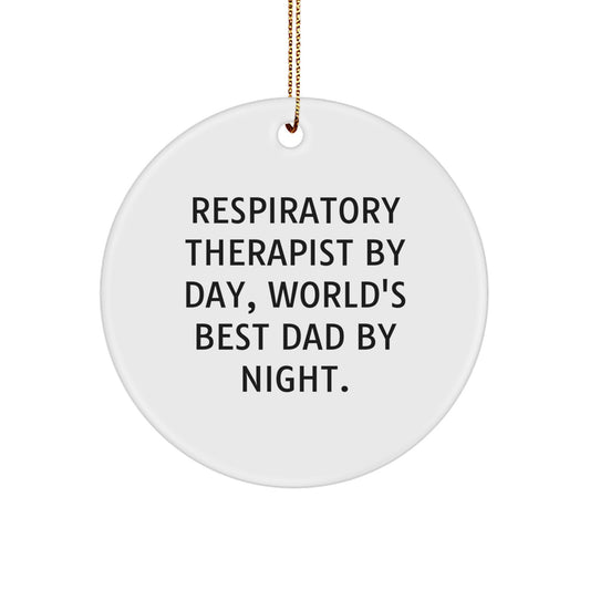 Funny Respiratory Therapist Gifts for Men, Unique Christmas Decorations, Circle Ornament with 'Respiratory Therapist By Day, World's Best Dad By Night.' Quote - Image 1