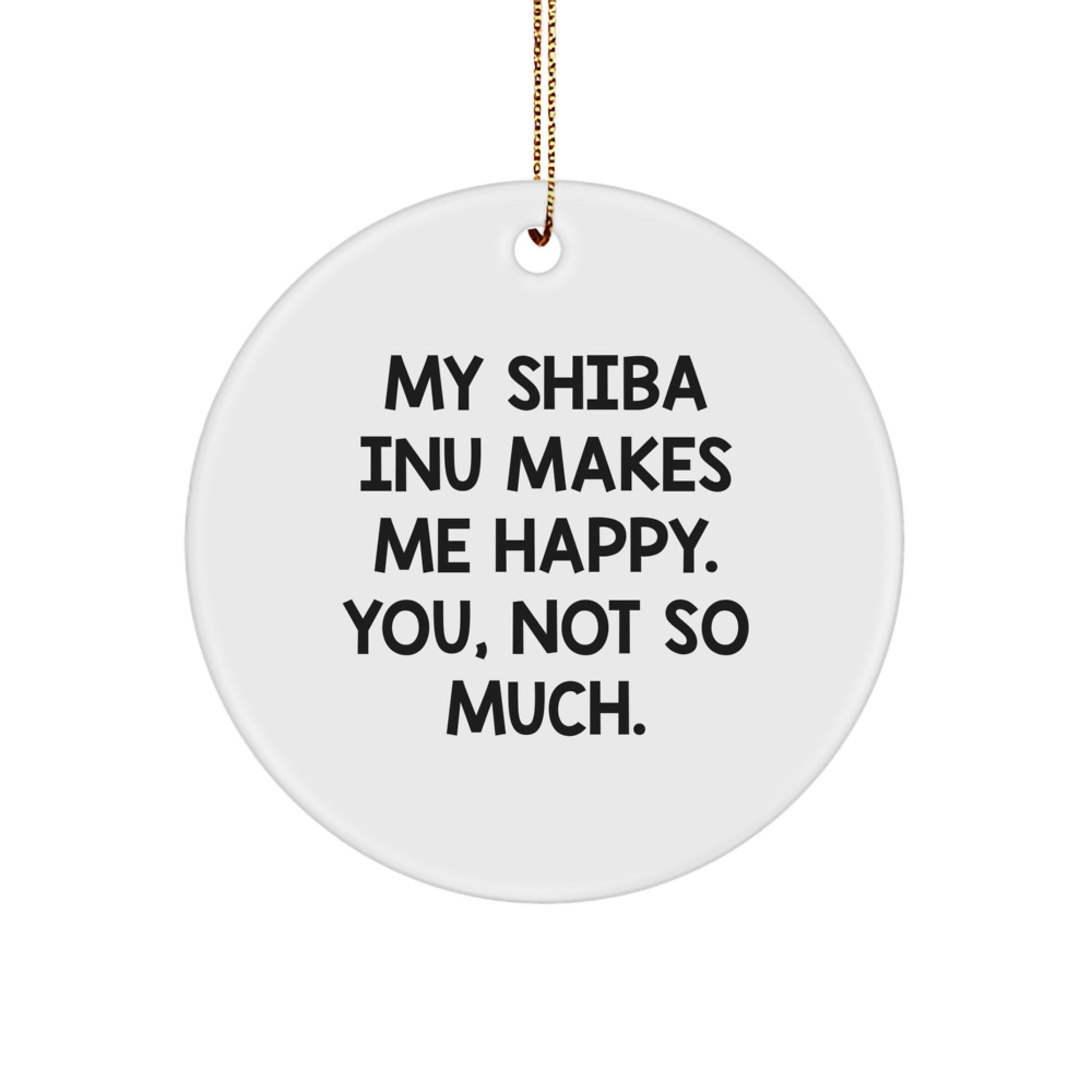 Funny Shiba Inu Dog Circle Ornament Gifts for Shiba Inu Lover from Friends and Family This Christmas Season - Image 1