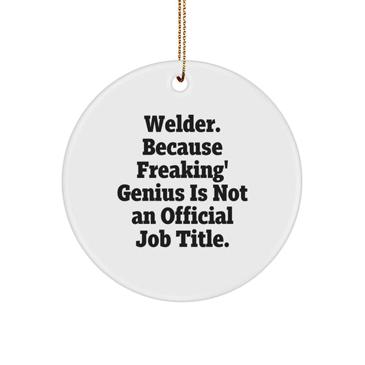Welder Humor Circle Ornaments Gifts from Friends for Men, Funny Welder Decorations, Christmas Unique Gifts for Male Coworkers, Family - Image 1