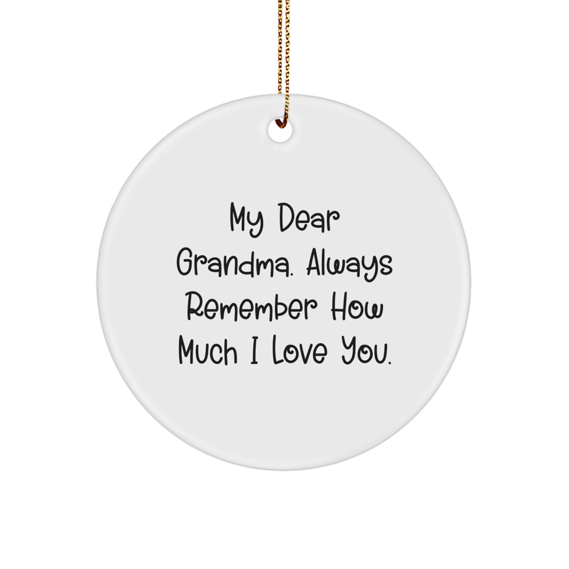 Gifts from Grandma's Love - Inspirational Grandma Circle Ornament for Grandma, Funny Quote, Christmas Unique Gifts - Image 1