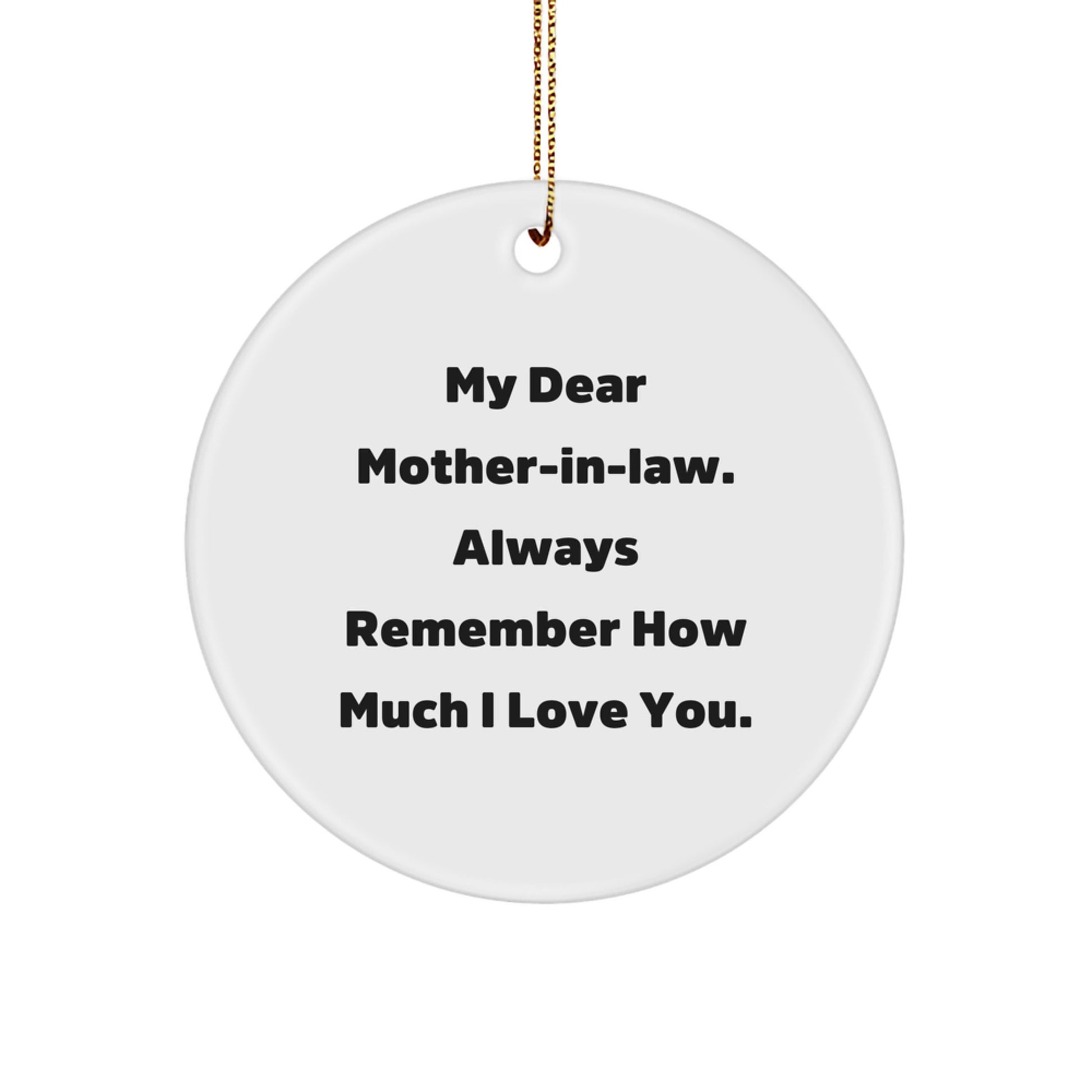 Funny Mom-in-law Gifts for Christmas, Circle Ornament Quote - Gifts from Men to Mom-in-law - Image 1