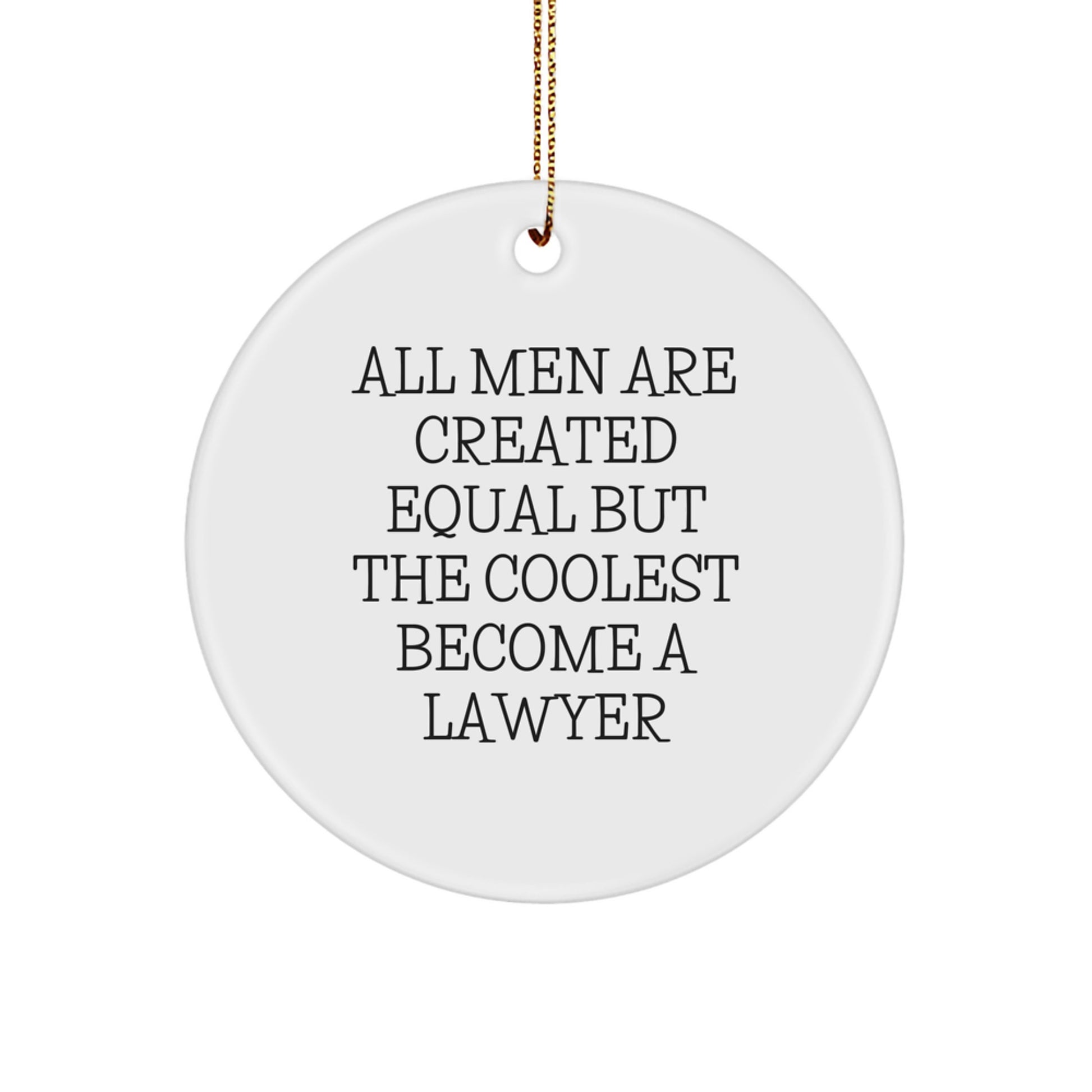 Funny Lawyer Circle Ornament Gifts from Men for Lawyer Friends on Christmas Unique - Image 1
