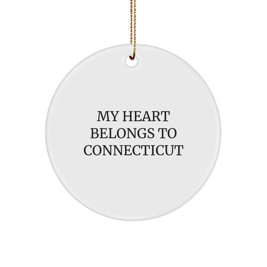 Connecticut Circle Ornament, My Heart Belongs To Connecticut, Funny Quote, Christmas Unique Gifts for Men, Women, Friends, Family, Gifts from Family, Gifts for Connecticut - Image 1