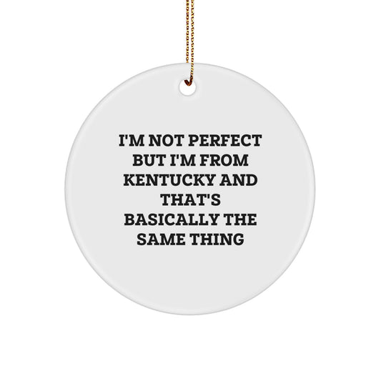 'Kentucky' Love, Not Perfection - Kentucky Circle Ornament Gifts from Friends to Family - Image 1