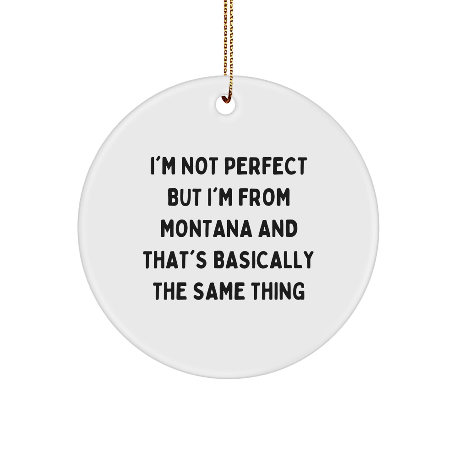 Montana Circle Ornaments Funny Gift from Montana Lovers to Friends Family - Image 1