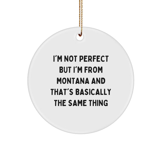 Montana Circle Ornaments Funny Gift from Montana Lovers to Friends Family - Image 1