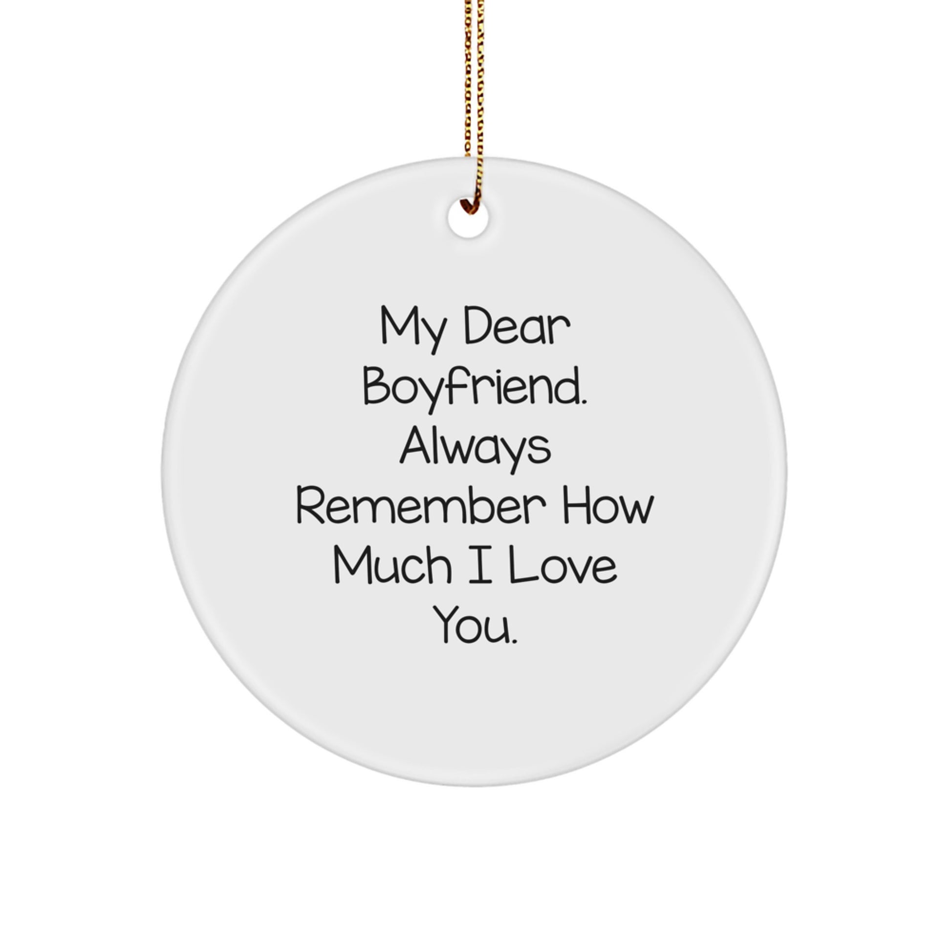 Funny Sweetheart Gifts for Him - My Dear Sweetheart Circle Ornament, Christmas Unique Decorations with Gold Cord - Image 1