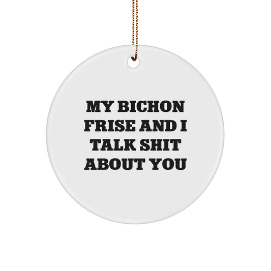 Funny Bichon Frise Dog Christmas Circle Ornament Gifts from Friends Family for Bichon Frise Dog Fans - Image 1