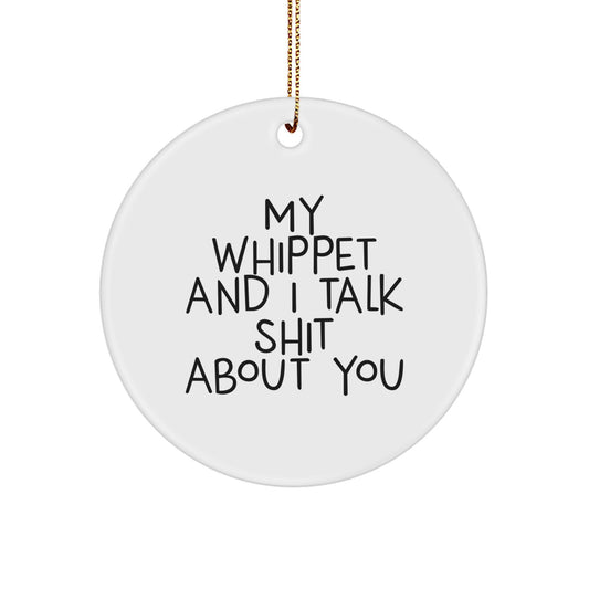 Funny Whippet Dog Circle Ornament Gifts from Friends for Christmas Unique Presents - Image 1