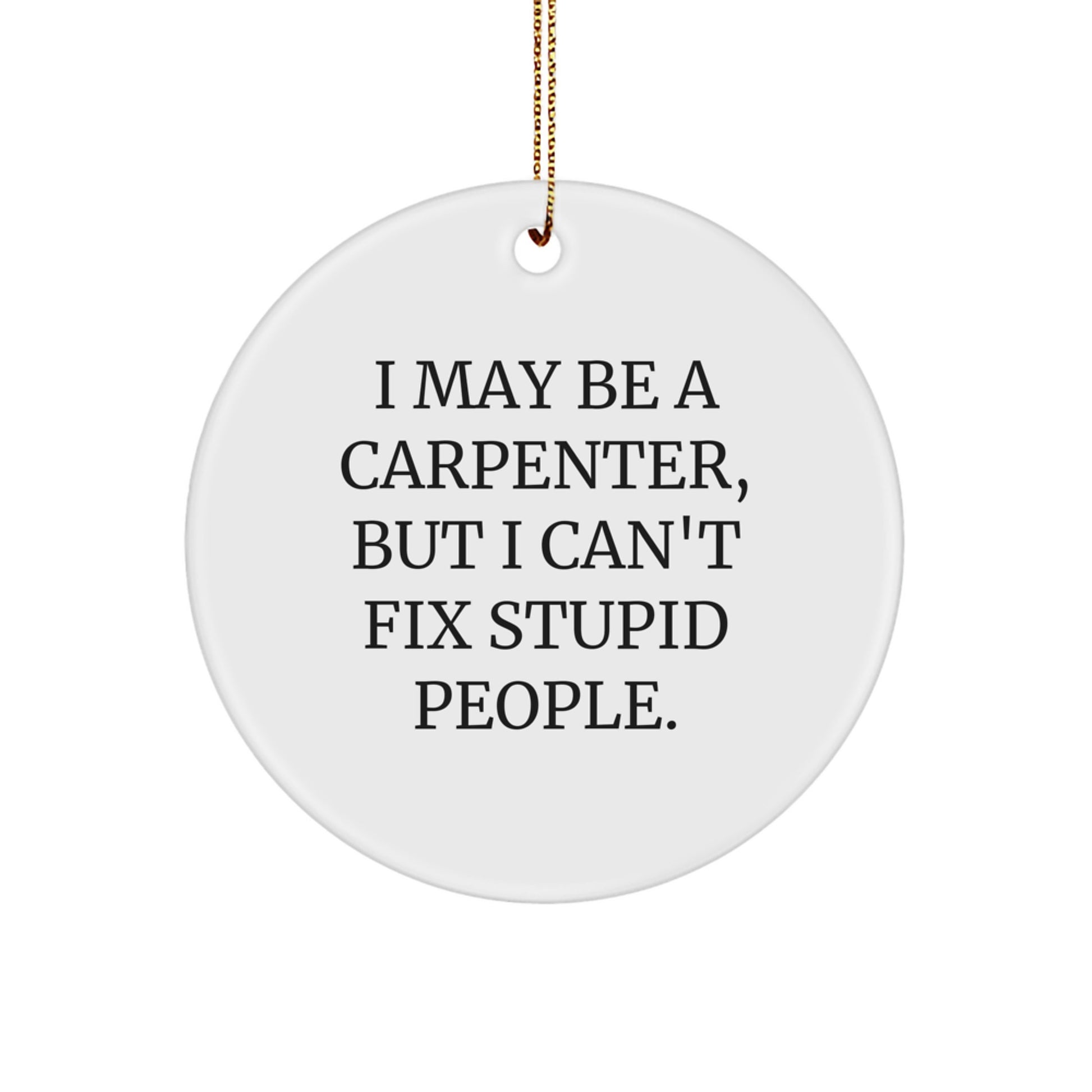 Funny Gifts from Friends to Carpenter Men at Christmas Unique Ideas - Image 1