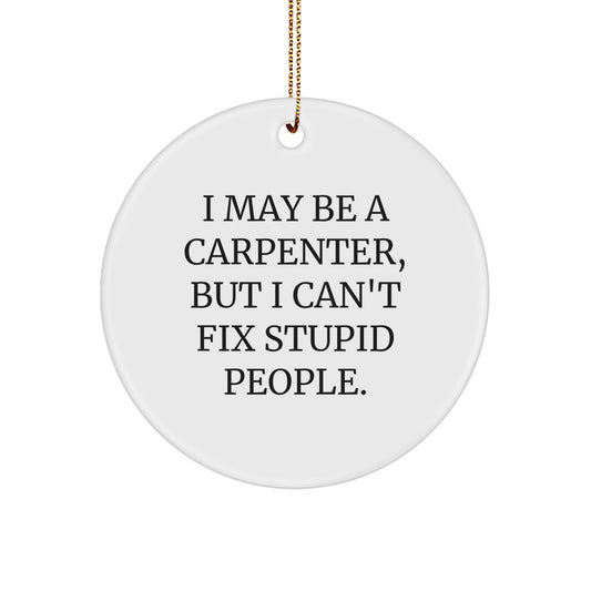 Funny Gifts from Friends to Carpenter Men at Christmas Unique Ideas - Image 1