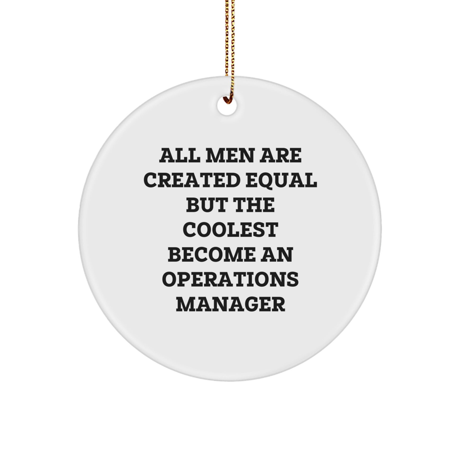 Funny Operations Manager Office Decor, Christmas Unique Gifts for Operations Manager by Friends, Cozy Circle Ornament with Inspirational Quote - Image 1